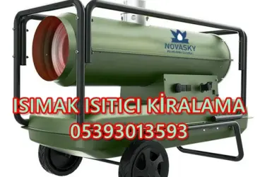 Kayseri - Kilis - Kırıkkale MAZOTLU ISITICI KİRALAMA