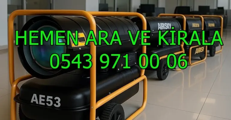 Bilecik Osmaneli Dizel Isıtıcı Kiralama Kiralama