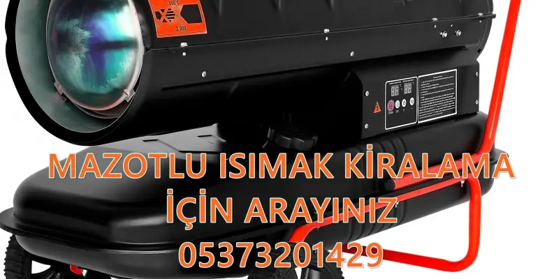 Elazığ - Erzincan - Erzurum MAZOTLU ISITICI KİRALAMA