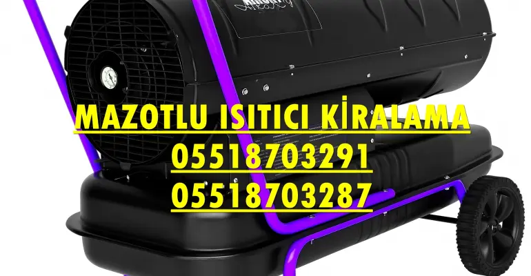 Ankara Isımak Isıtıcı Kurutma Cihazı Kiralama Firması