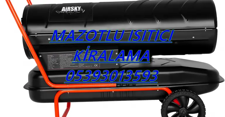 Esenler ve Yalova ve Gölbaşı Isımak Isıtıcı Kurutma Cihazı Kiralama Firması