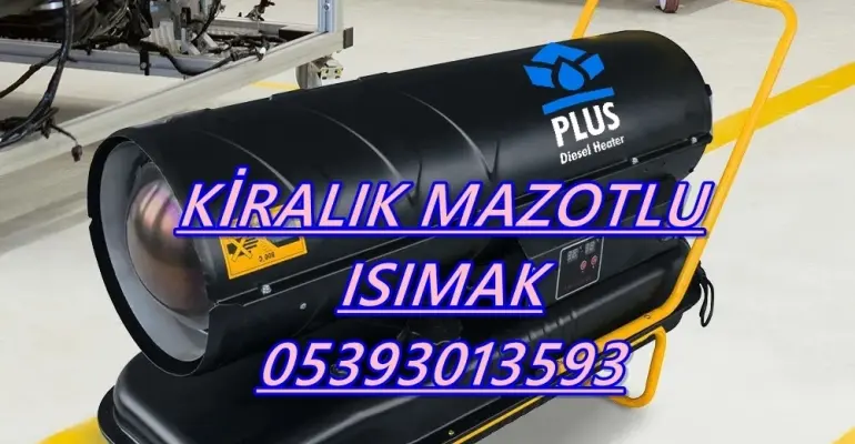 İzmit ve Kocaeli ve İstanbul Isımak Isıtıcı Kurutma Cihazı Kiralama Firması