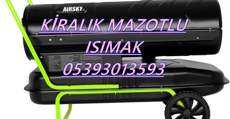 Rize ve Gaziemir ve Düzce Isımak Isıtıcı Kurutma Cihazı Kiralama Firması