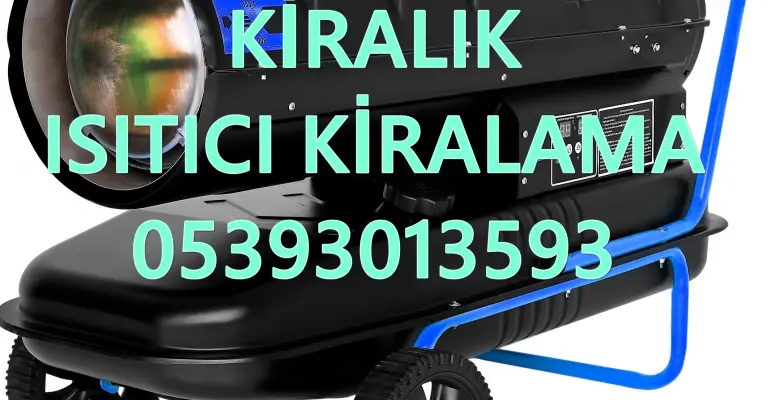 Uşak - Van - Yalova MAZOTLU ISITICI KİRALAMA